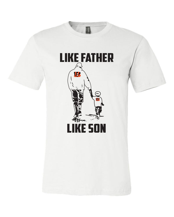 Cincinnati Bengals like Father like Son shirt