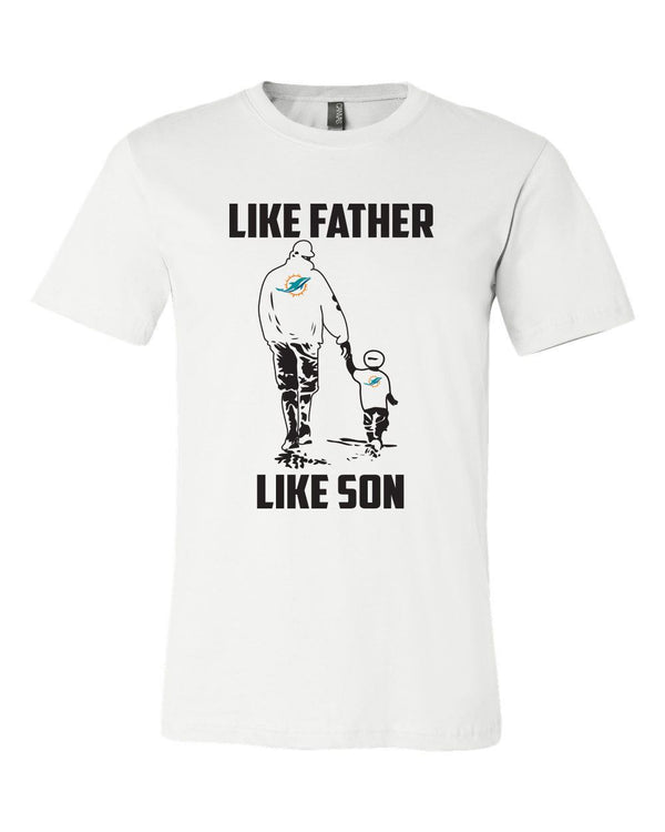 Miami Dolphins  Like Father like Son shirt Youth sizes available!