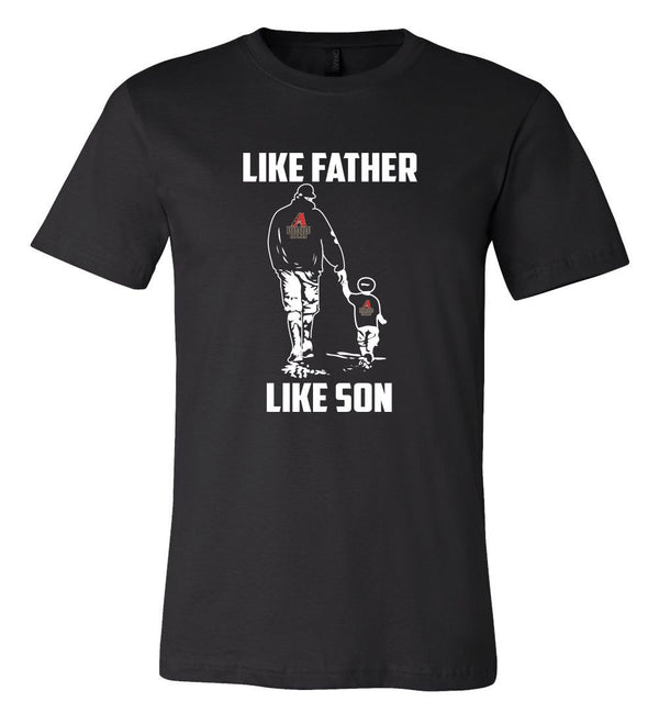 Arizona Diamondbacks Like Father Like Son T shirt Adult and Youth!