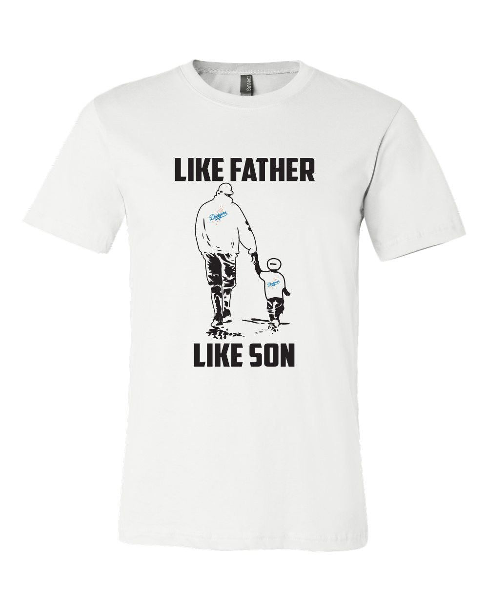Los Angeles Dodgers Like Father Like Son T shirt Adult and Youth