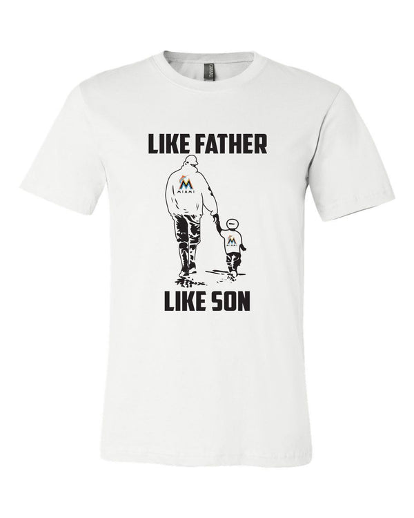 Miami Marlins Like Father Like Son T shirt Adult and Youth!