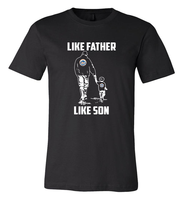 New York Mets Like Father Like Son T shirt Adult and Youth!