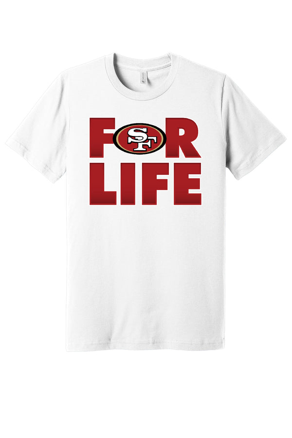 San Francisco 49ers 4 Life logo shirt  S - 5XL!!! Fast Ship!